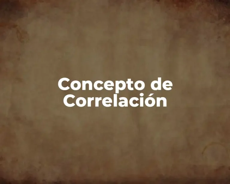 Concepto de Correlación