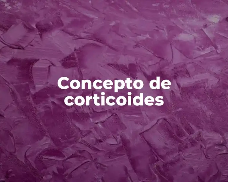 Concepto de corticoides