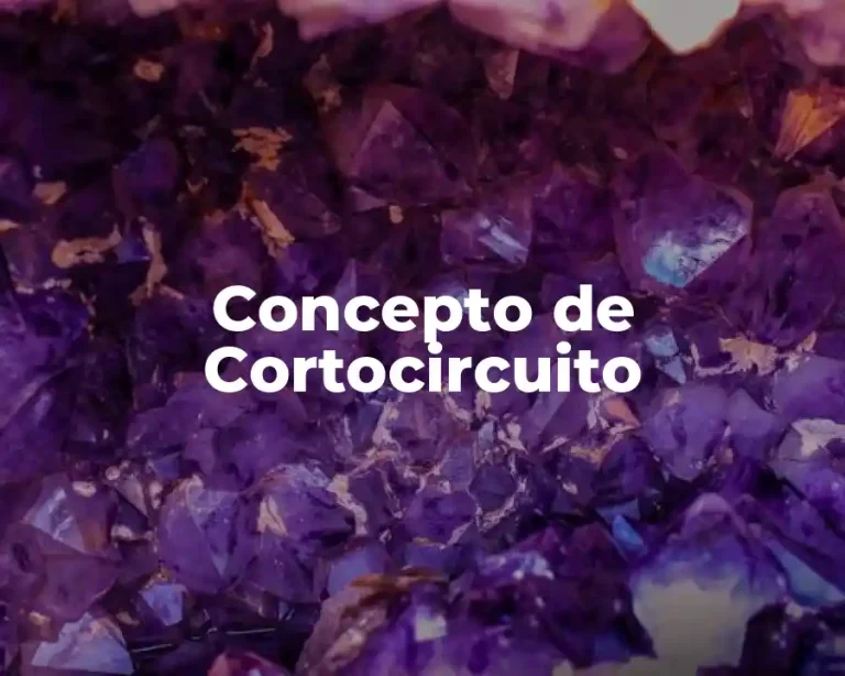 Concepto de Cortocircuito