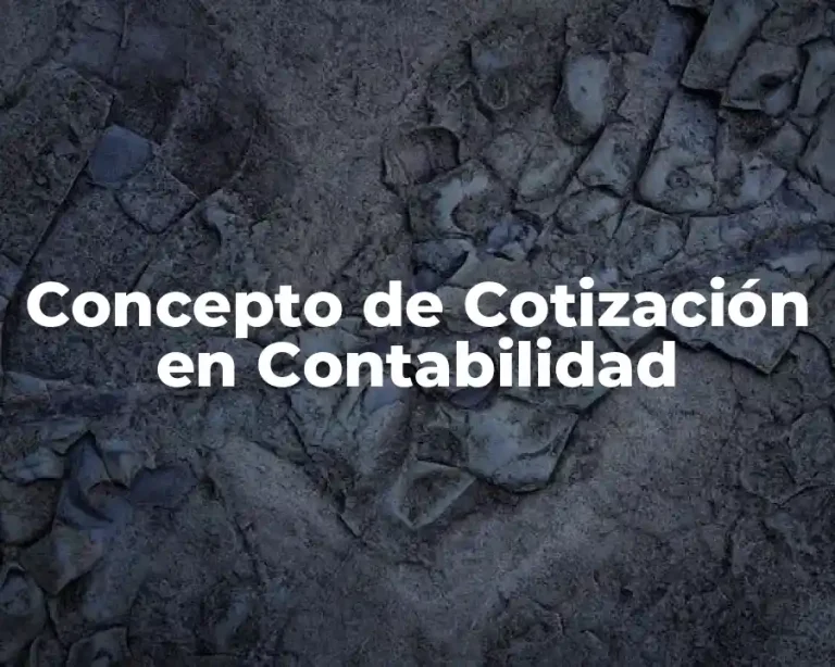 Concepto de Cotización en Contabilidad