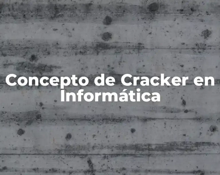 Concepto de Cracker en Informática