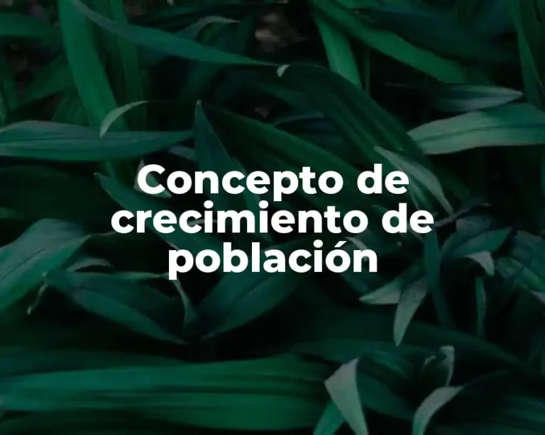 Concepto de crecimiento de población