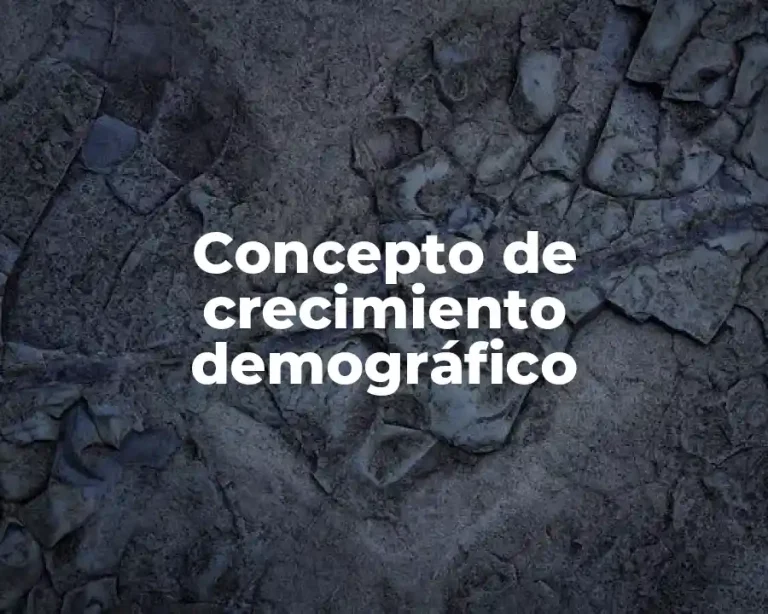 Concepto de crecimiento demográfico