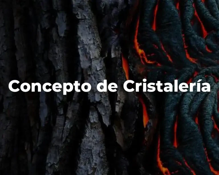 Concepto de Cristalería