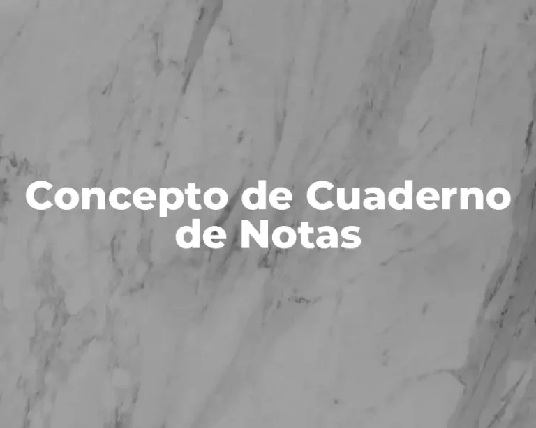 Concepto de Cuaderno de Notas