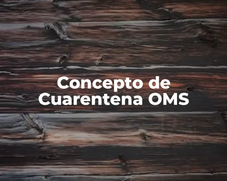 Concepto de Cuarentena OMS