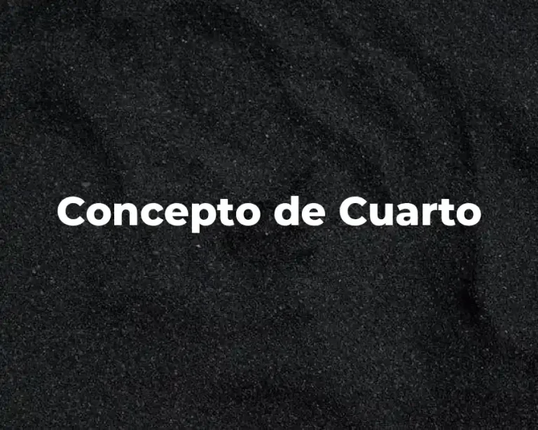 Concepto de Cuarto