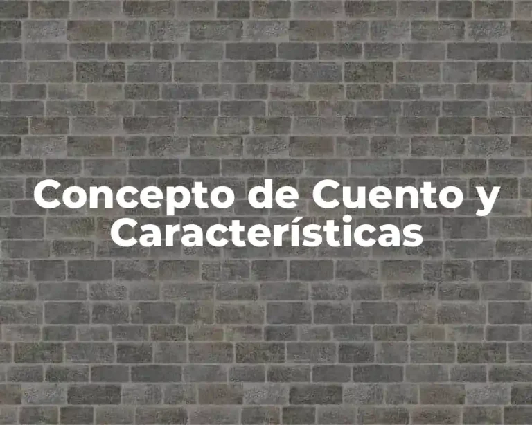 Concepto de Cuento y Características