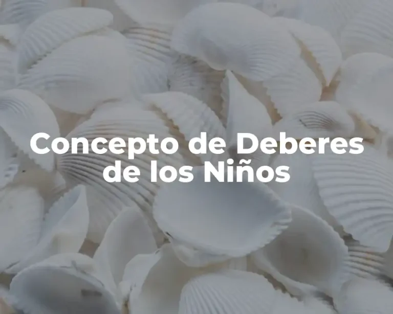 Concepto de Deberes de los Niños