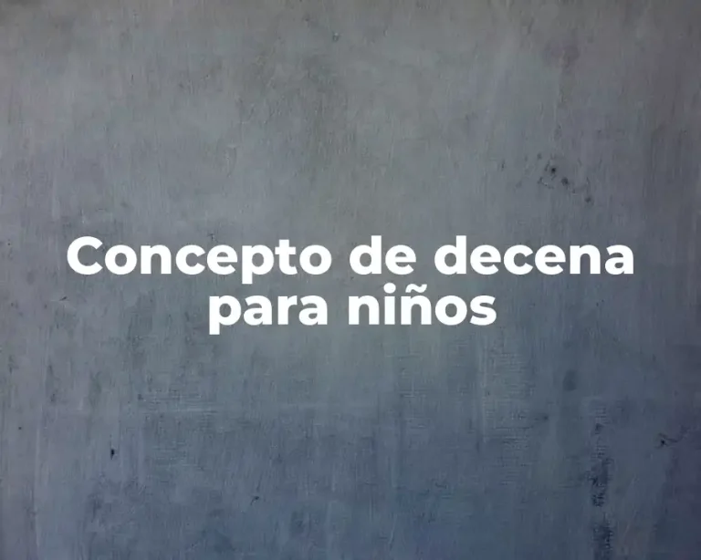 Concepto de decena para niños