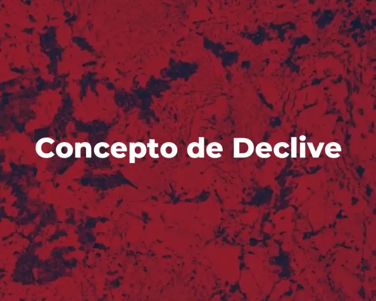 Concepto de Declive