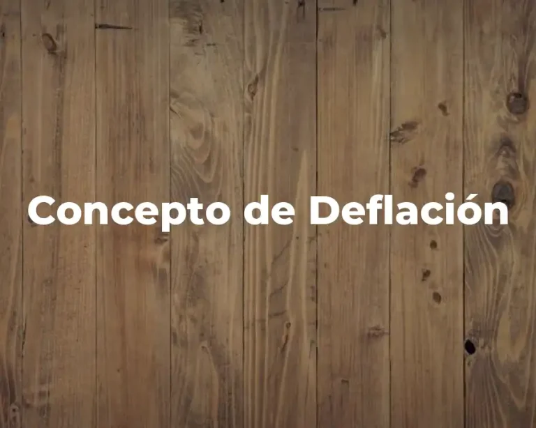 Concepto de Deflación