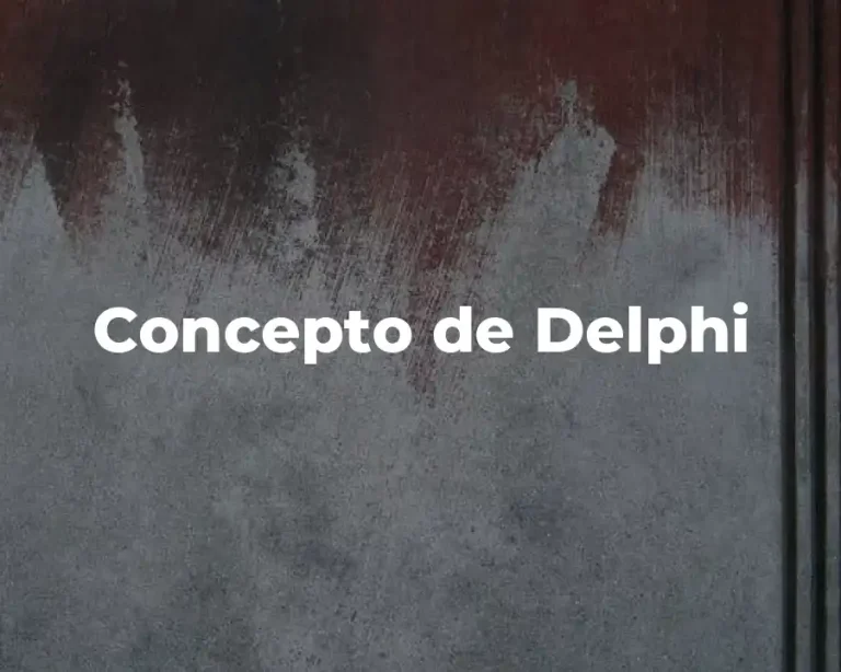 Concepto de Delphi