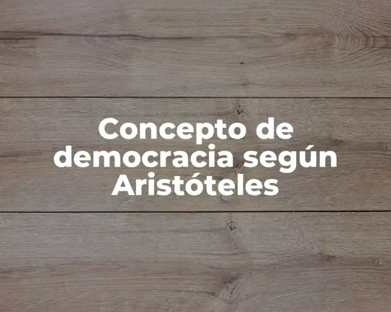 Concepto de democracia según Aristóteles