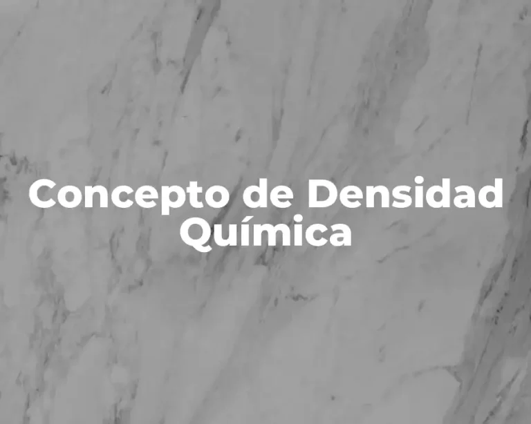 Concepto de Densidad Química