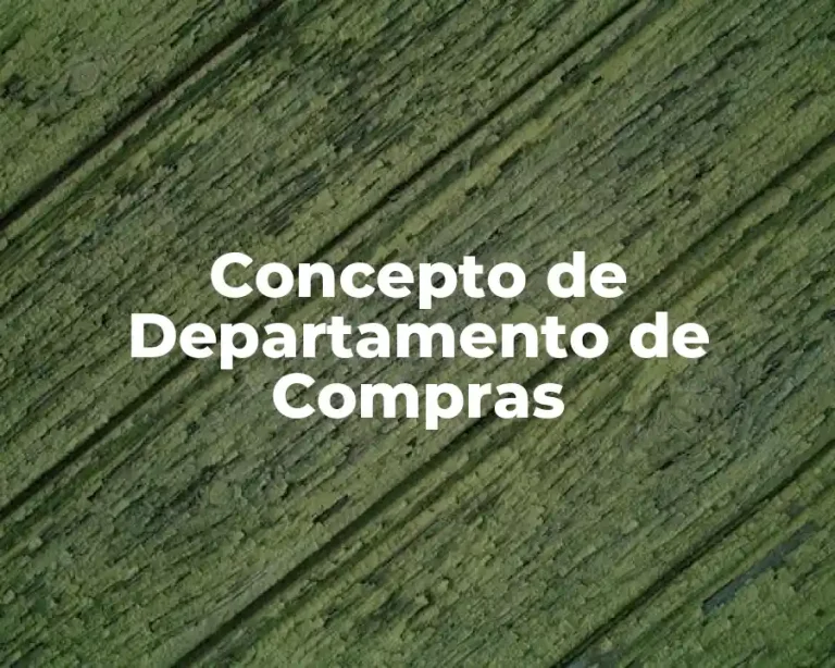 Concepto de Departamento de Compras