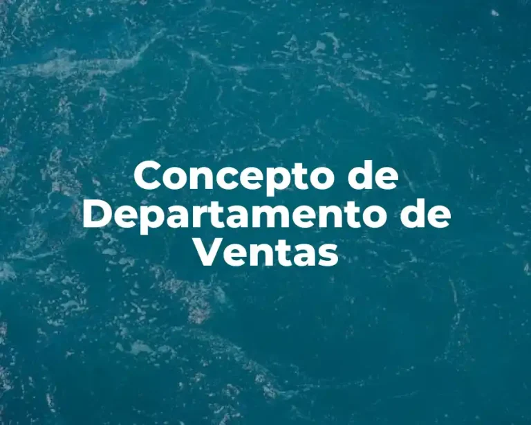 Concepto de Departamento de Ventas