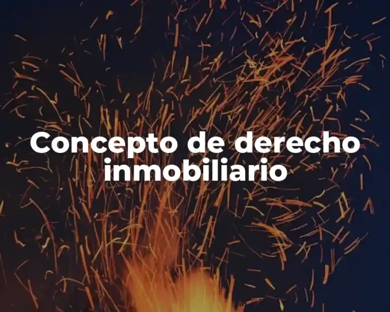 Concepto de derecho inmobiliario