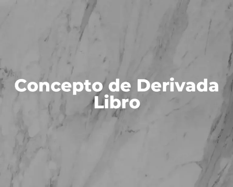 Concepto de Derivada Libro