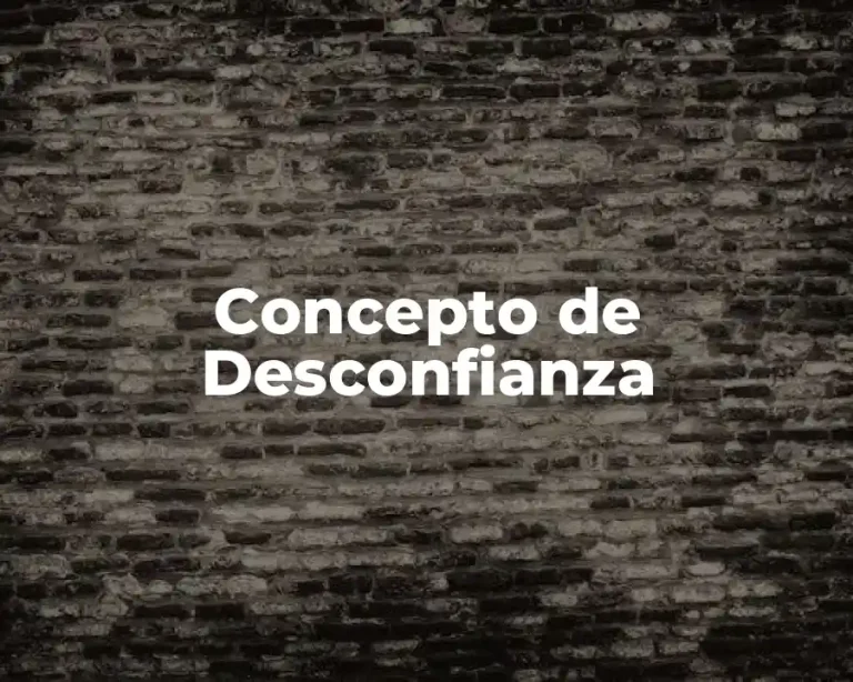 Concepto de Desconfianza