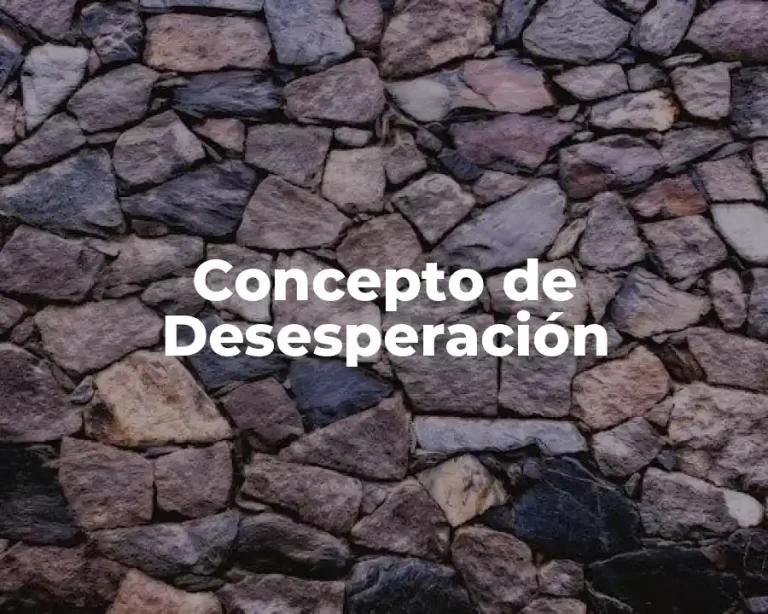 Concepto de Desesperación