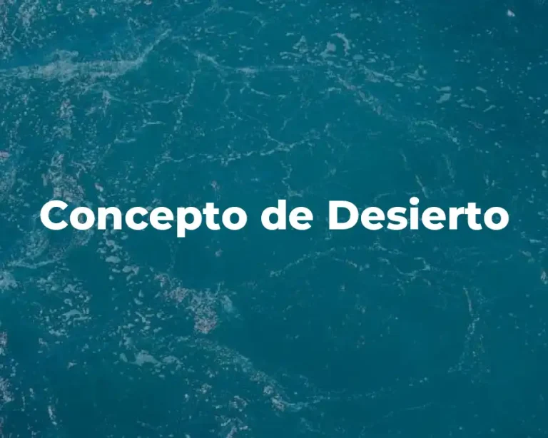 Concepto de Desierto