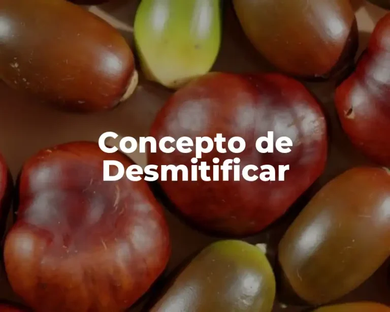 Concepto de Desmitificar