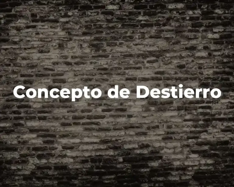 Concepto de Destierro