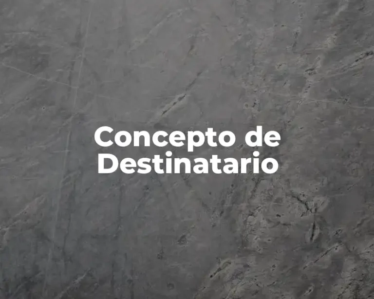 Concepto de Destinatario