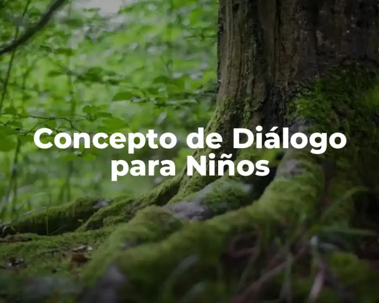 Concepto de Diálogo para Niños