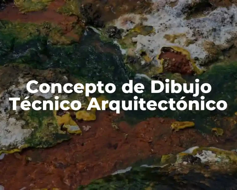 Concepto de Dibujo Técnico Arquitectónico