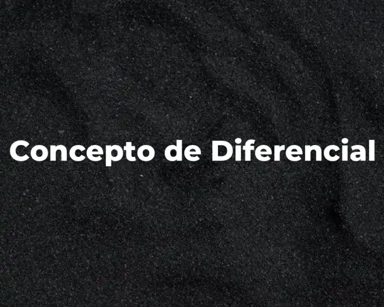 Concepto de Diferencial