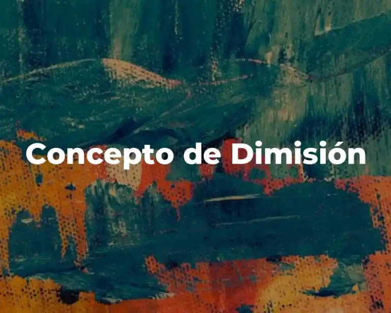 Concepto de Dimisión
