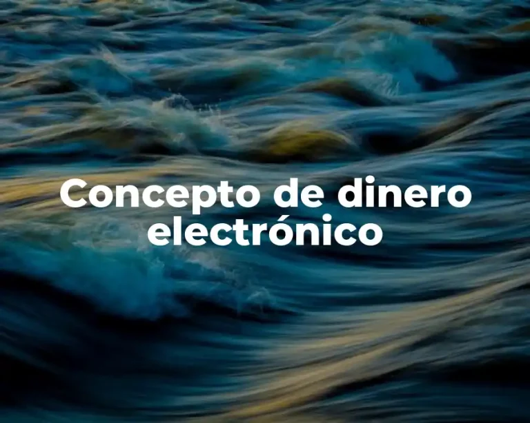 Concepto de dinero electrónico