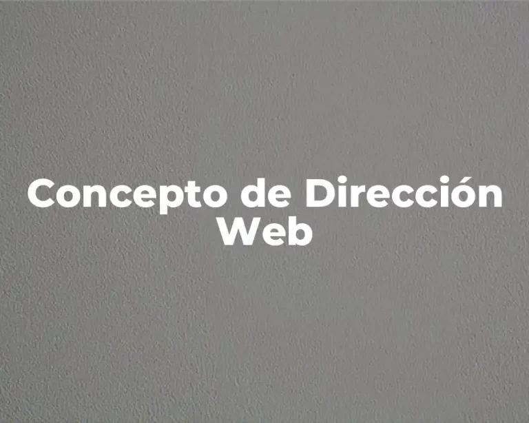 Concepto de Dirección Web