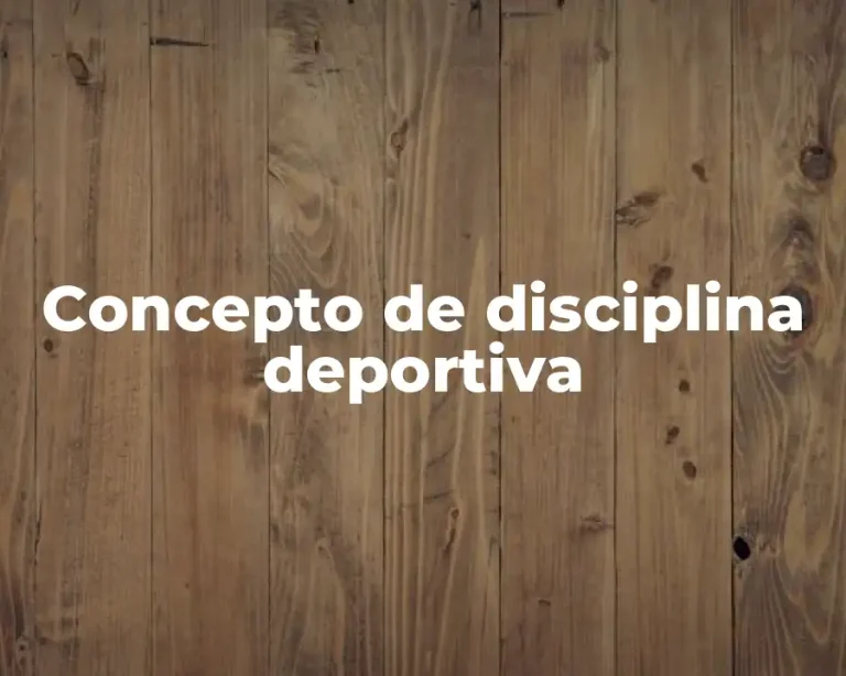 Concepto de disciplina deportiva