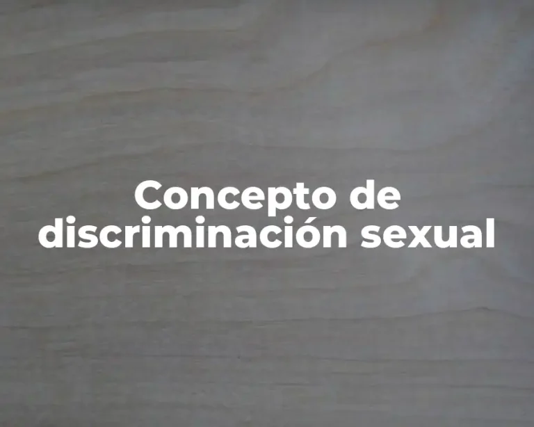 Concepto de discriminación sexual