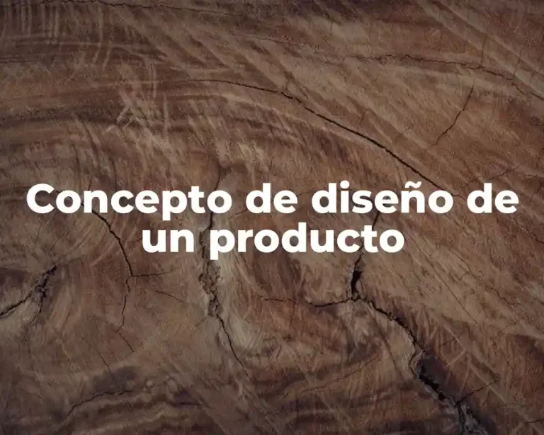 Concepto de diseño de un producto