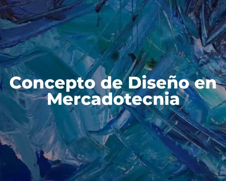 Concepto de Diseño en Mercadotecnia