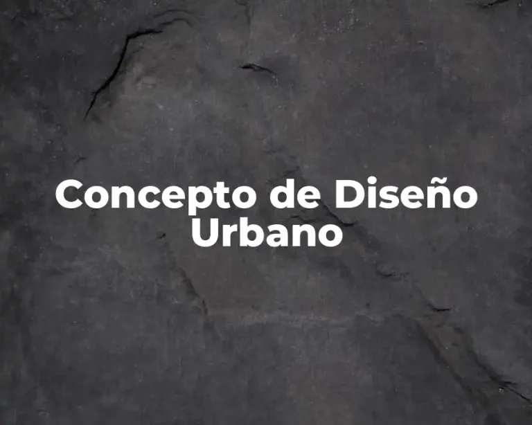 Concepto de Diseño Urbano
