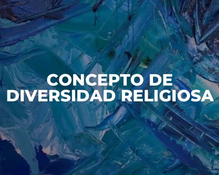 CONCEPTO DE DIVERSIDAD RELIGIOSA