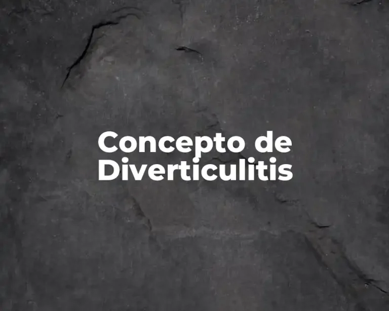 Concepto de Diverticulitis