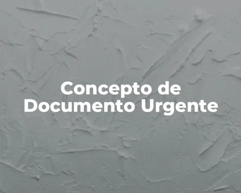 Concepto de Documento Urgente