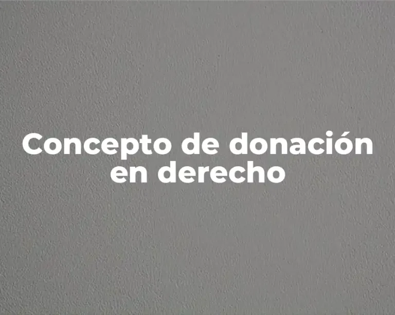 Concepto de donación en derecho