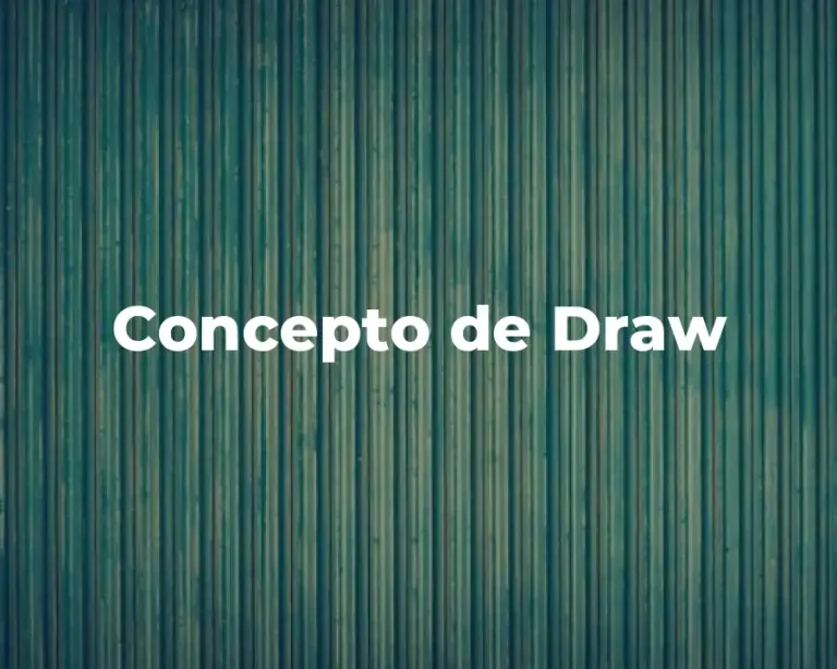Concepto de Draw