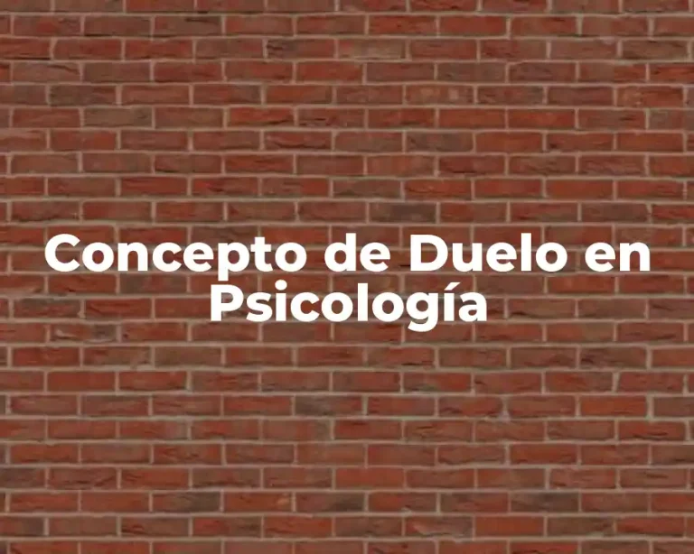Concepto de Duelo en Psicología