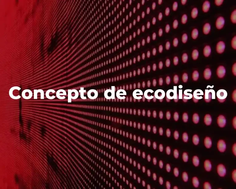 Concepto de ecodiseño