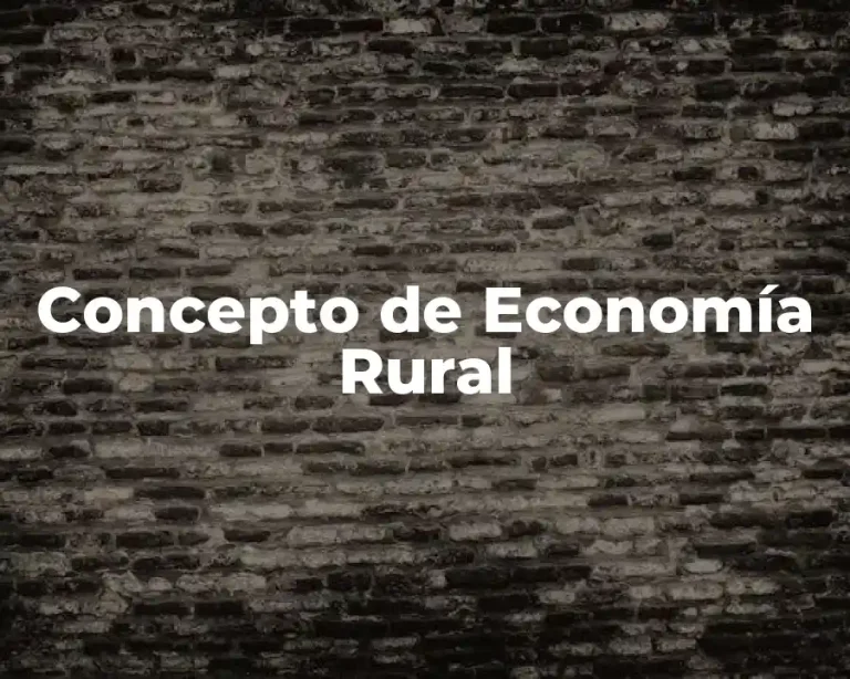Concepto de Economía Rural