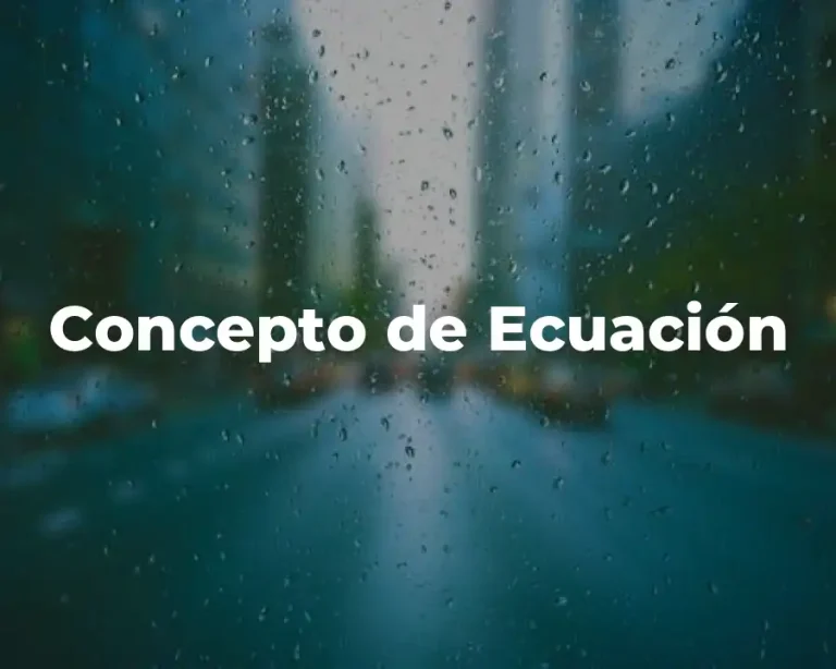 Concepto de Ecuación