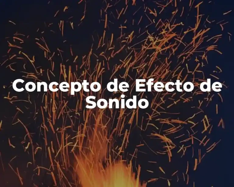 Concepto de Efecto de Sonido